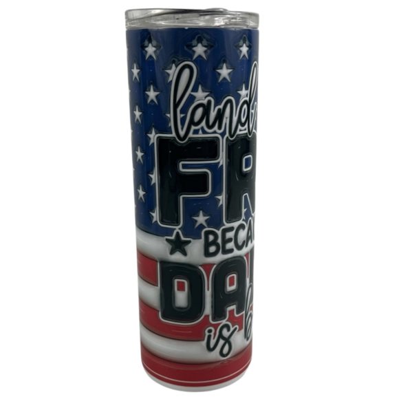 Skinny Tumbler 20oz Land of the Free Because My Daddy is Brave Stainless-Steel - Picture 4 of 9